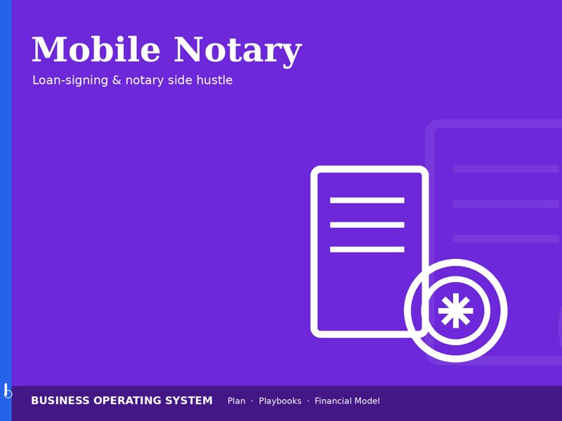 Mobile Notary & Loan Signing operating system